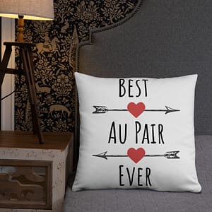 Best Au Pair Ever Basic Pillow (double sided)