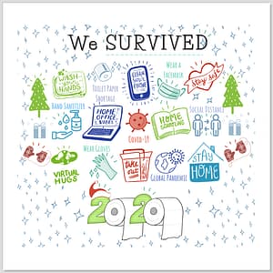 We Survived 2020 Stickers (5x5 In)